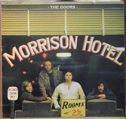 The doors morrison hotel - morrison,
