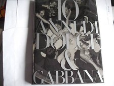 10 anni di DOLCE & GABBANA