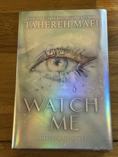 Tahereh Mafi Watch Me Limited