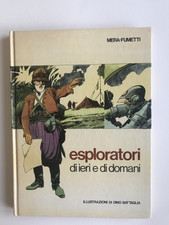 Esploratori die lieri e di domani / D. Battaglia / Mera-Fumetti