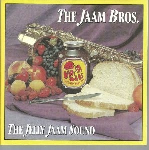 Jaam bros jelly jam - jelly-jam, sound