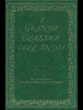 I GRANDI CLASSICI DELL'INDIA