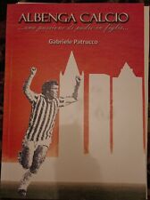 LIBRO ALBENGA CALCIO (+ Poster delle maglie) Una passione di padre in figlio