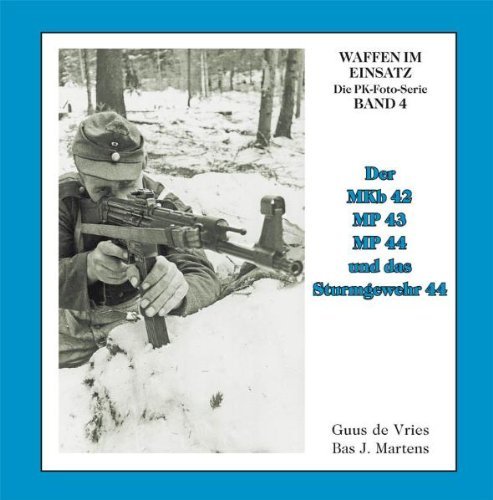 Der mkb42 mp44 und - 43,