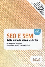 SEO e SEM: Guida Avanzata Al