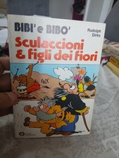 BIBI' E BIBO' SCULACCIONI E FIGLI DEI FIORI