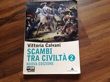 Scambi tra civiltà. Per la