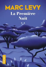 Première nuit marc levy - première,