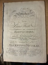 Valentino Niccolai: Tre Sonate per pianoforte forte o clavicembalo op.XI n. 4 - 6
