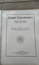 Vintage Cosmic Consciousness Book - Richard Maurice Bucke - Rare!