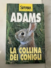 Richard Adams "LA COLLINA DEI