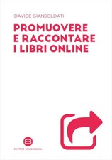 Promuovere e raccontare i