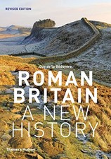 Roman Britain: A New History by de la Bédoyère, Guy Book The Cheap Fast Free
