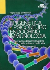 Epigenetica e psiconeuroendocrinoimmunologia von Fr... | Buch | Zustand sehr gut