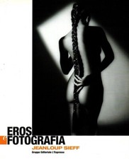 Eros e fotografia Jeanloup Sieff - 2003