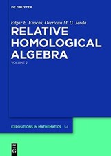 Relative Homological Algebra, Vol. - Hardcover, by Enochs Edgar E.; - Very Good