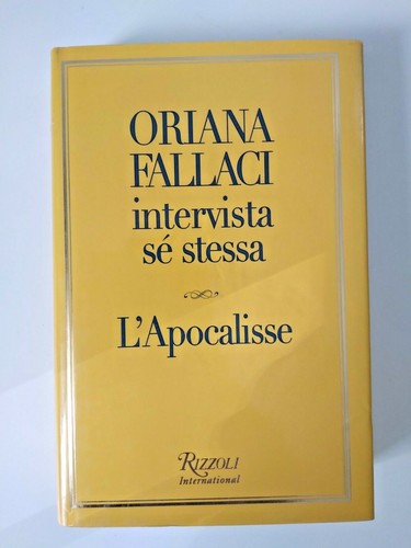Oriana fallaci intervista sè - fallaci,