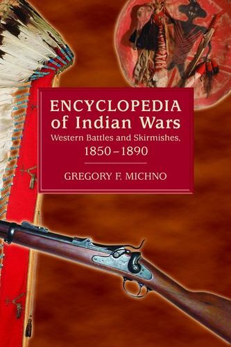 Encyclopedia indian wars - encyclopedia,