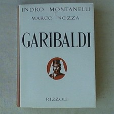 Indro Montanelli - Garibaldi