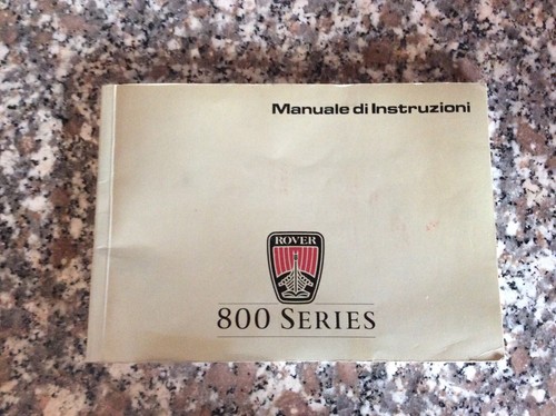 Manuale istruzioni rover 800 - istruzioni,
