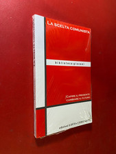 LA SCELTA COMUNISTA Ed. Lotta