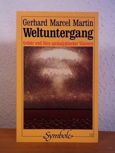 Weltuntergang gefahr und - weltuntergang.,