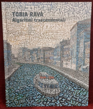 TOBIA RAVA - ALGORITMI TRASCENDENTALI - AUTOGRAFATO - VENEZIA 2019