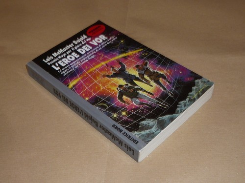 Lois mcmaster bujold eroe - lois, l’eroe