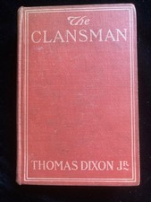 1905 The Clansman by Thomas