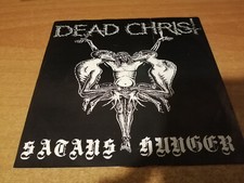 Dead Christ - Satans Hunger 7'' 1993 Molon Lave Records