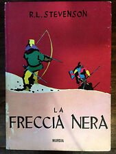 LA FRECCIA NERA - STEVENSON - MURSIA 1963