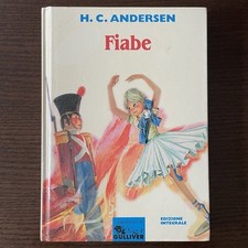 FIABE di H.C. Andersen, Collana I capolavori di Gulliver 1995, Ed. Integrale