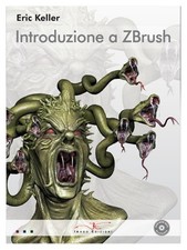 Introduzione a Zbrush. Con DVD