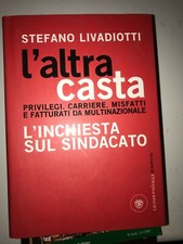 LIVADIOTTI - L'ALTRA CASTA -