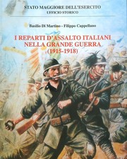 I REPARTI D'ASSALTO ITALIANI
