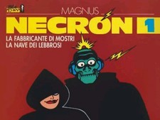 NECRON di Magnus. N. 1. Blue Press, Roma 1990. PER ADULTI.