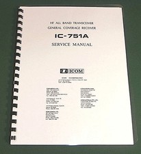 Icom IC-751A Manuale di servizio: schemi pieghevoli 11" X 36" e copertine in plastica! 