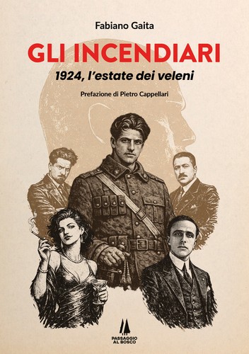 Gli incendiari 1924 l estate - gli, l'estate