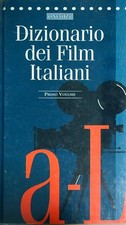 DIZIONARIO DEI FILM ITALIANI