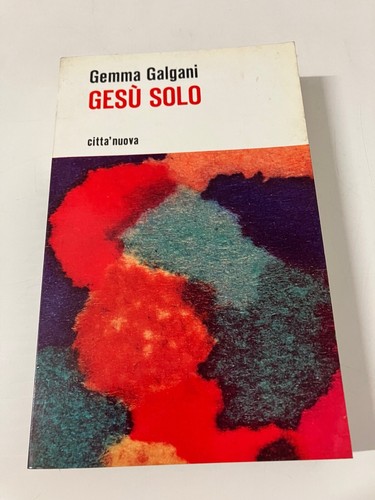 Gesù solo gemma galgani - gesù,