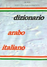 DIZIONARIO ARABO ITALIANO AA.VV ISTITUTO PER L'ORIENTE 0000 