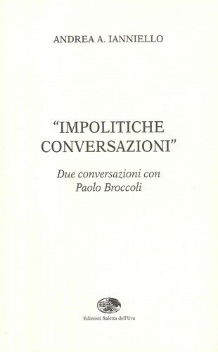 «Impolitiche conversazioni»