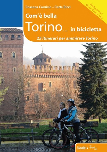 Com bella torino - bella, torino...in
