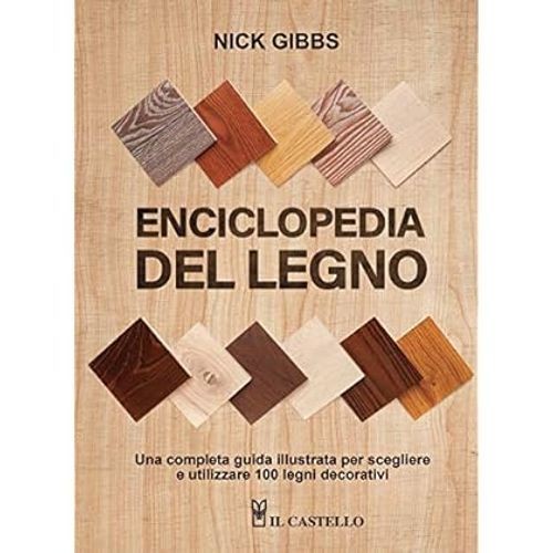 Enciclopedia del legno - ., una