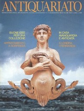 Antiquariato - Rivista mensile - n° 51 luglio agosto 1984
