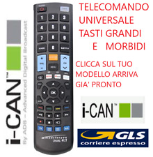 TELECOMANDO UNIVERSALE I-CAN; CLICCA SUL TUO MODELLO E LO RICEVERAI GIA' PRONTO