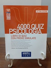 HOEPLI TEST 4000 QUIZ PSICOLOGIA CON PROVE SIMULATE [ HOEPLI 2022 ]