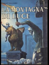 LA MONTAGNA DI LUCE SALGARI