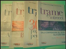 TRAME E INTRECCI : VOLUME A+B + 300 pagine per leggere ...