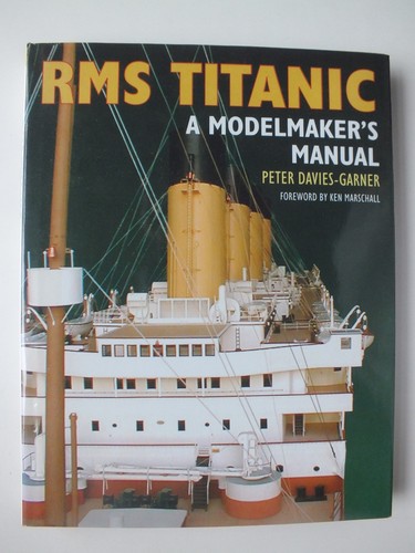 Rms titanic modelmaker - titanic:, a